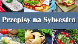 Najlepsze przepisy na Sylwestra – przekąski i dania na ciepło