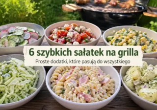 6 szybkich sałatek na grilla – proste dodatki, które zawsze się sprawdzają